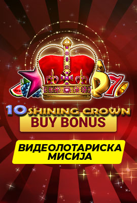 Missions Shining Crown Buy Bonus
